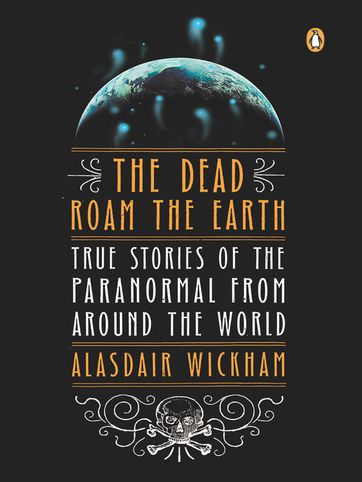 Title details for The Dead Roam the Earth by Alasdair Wickham - Available